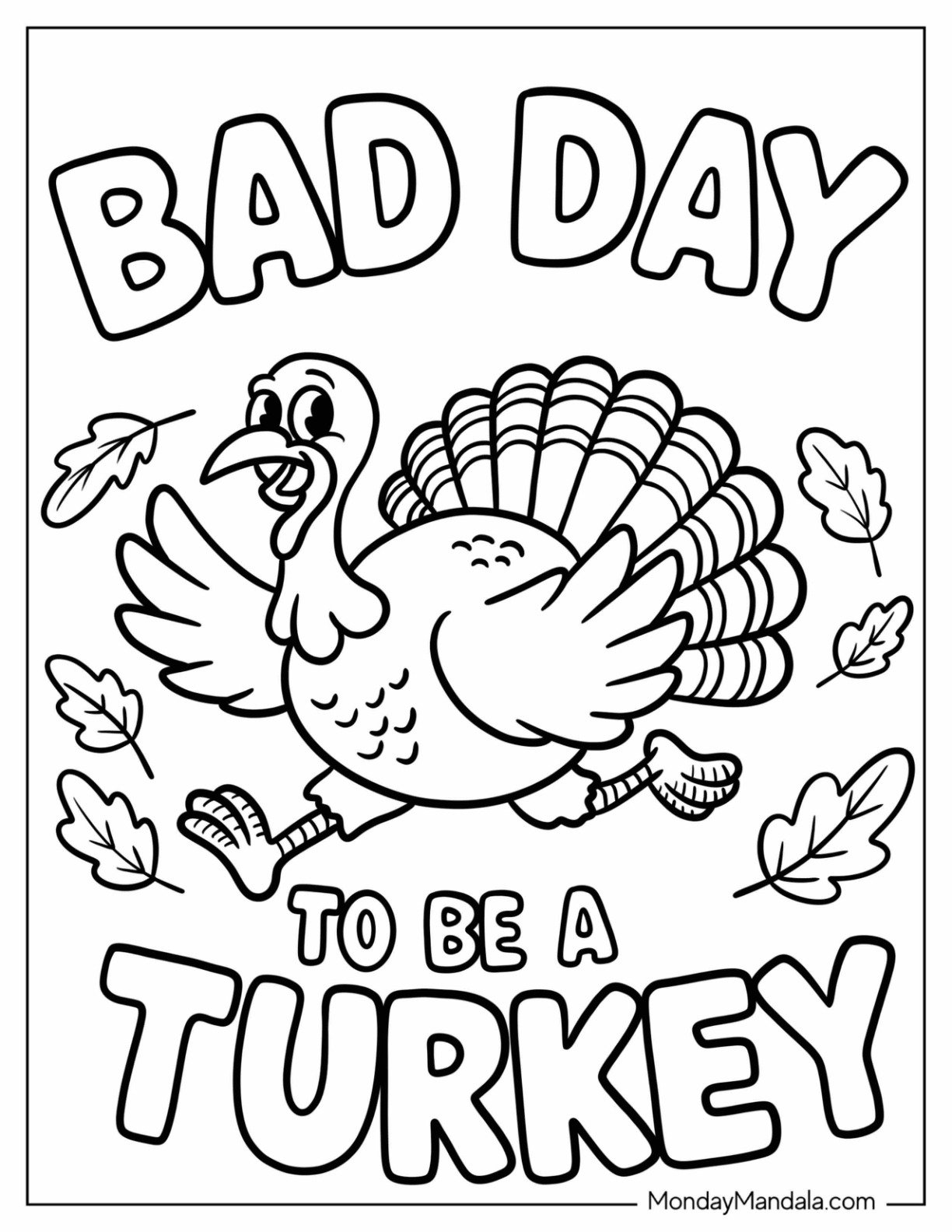 Thanksgiving Coloring Page Bad Day to be a Turkey