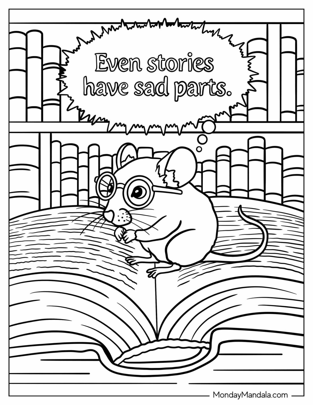 Sad Coloring Page Of Even Stories Have Sad Parts Words Over Mouse Reading