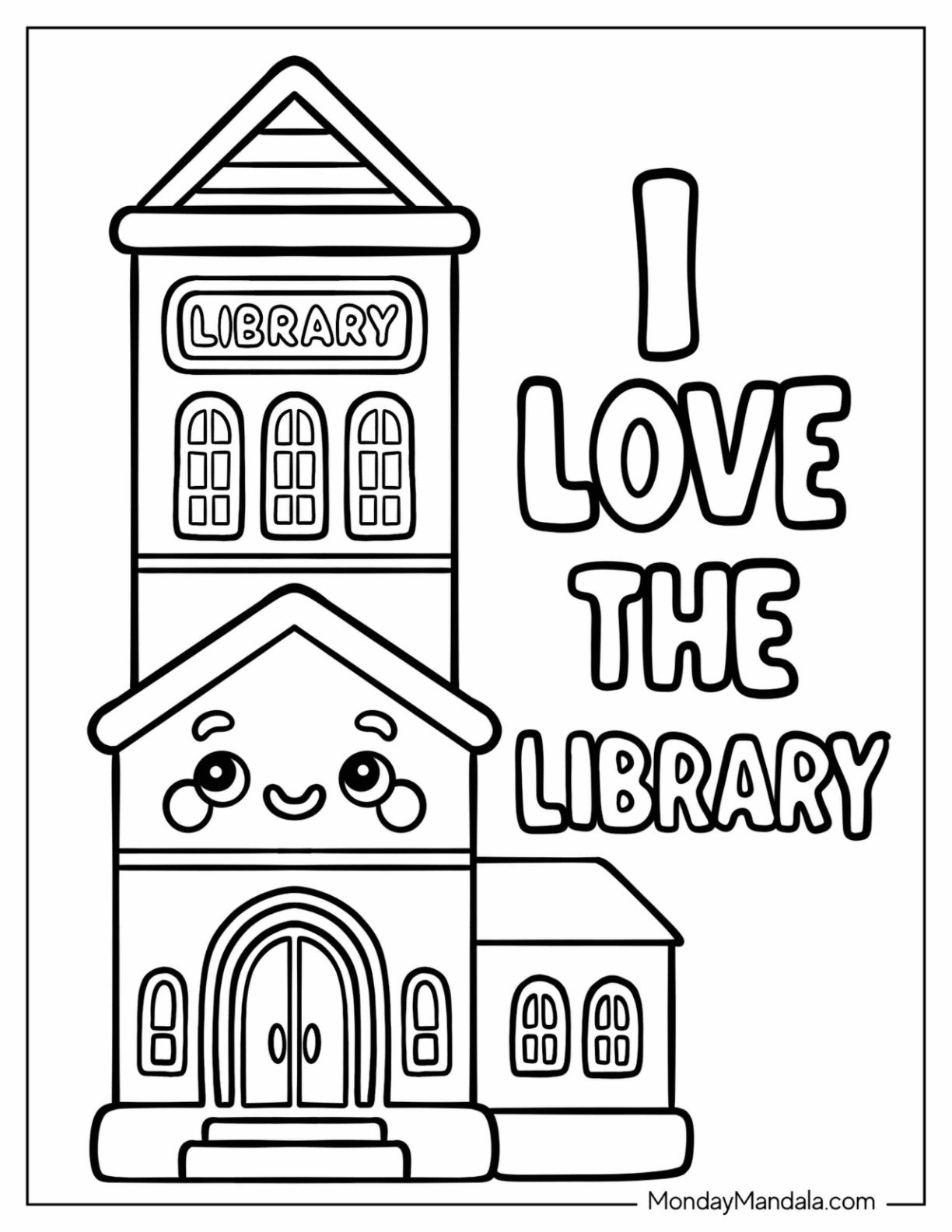 I Love the Library Coloring Page with Cute Smiling Building and Bold Letters Coloring Sheet for Preschoolers