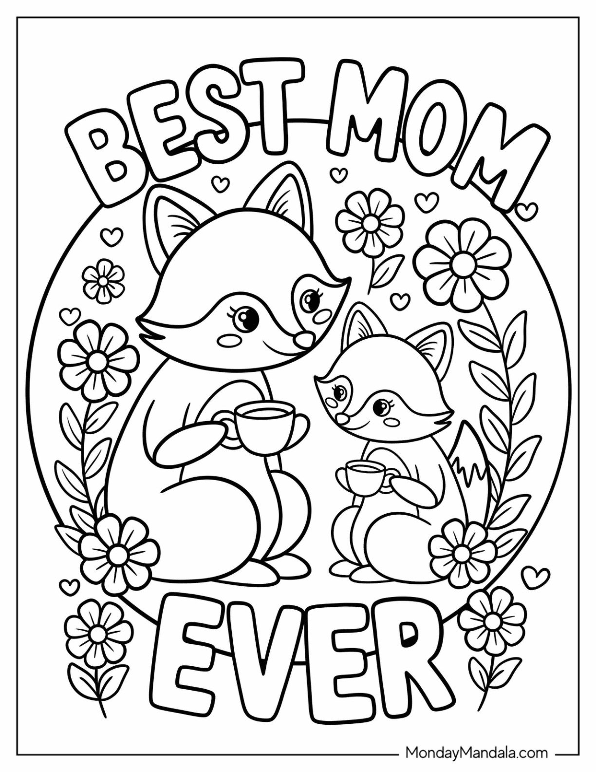 Mother's Day Coloring Page of Mama and Baby Fox Drinking Tea with Best Mom Ever Words