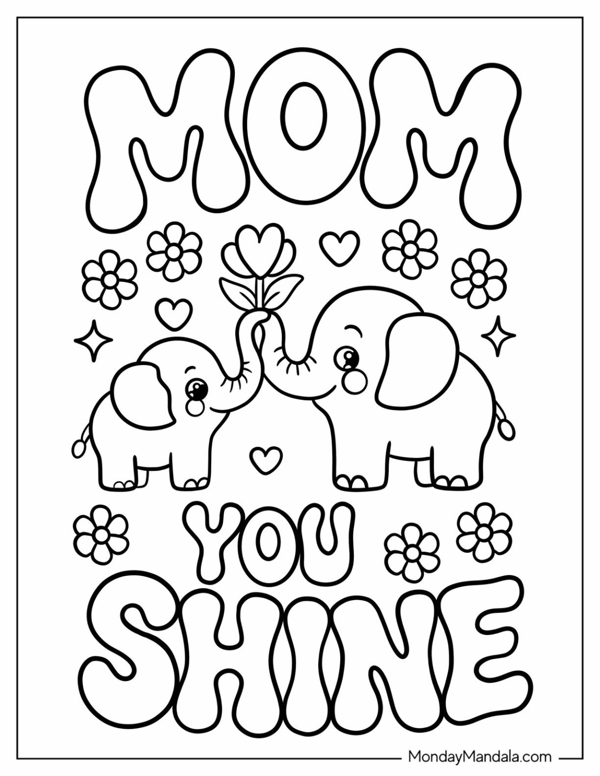 Mother's Day Coloring Page of Mom You Shine Words with Cute Mom and Baby Elephant Holding a Flower For Kids