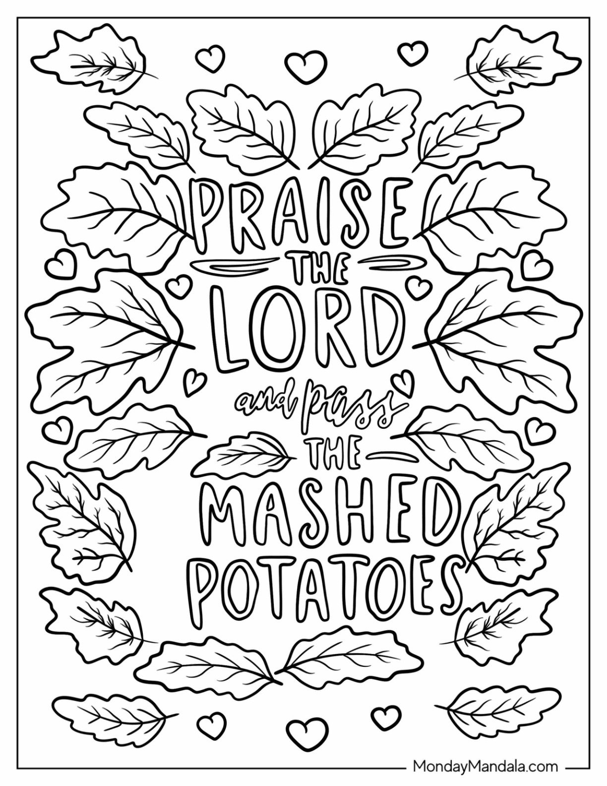 Thanksgiving Coloring Page of Praise the Lord and Pass the Mashed Potatoes with Fall Leaves