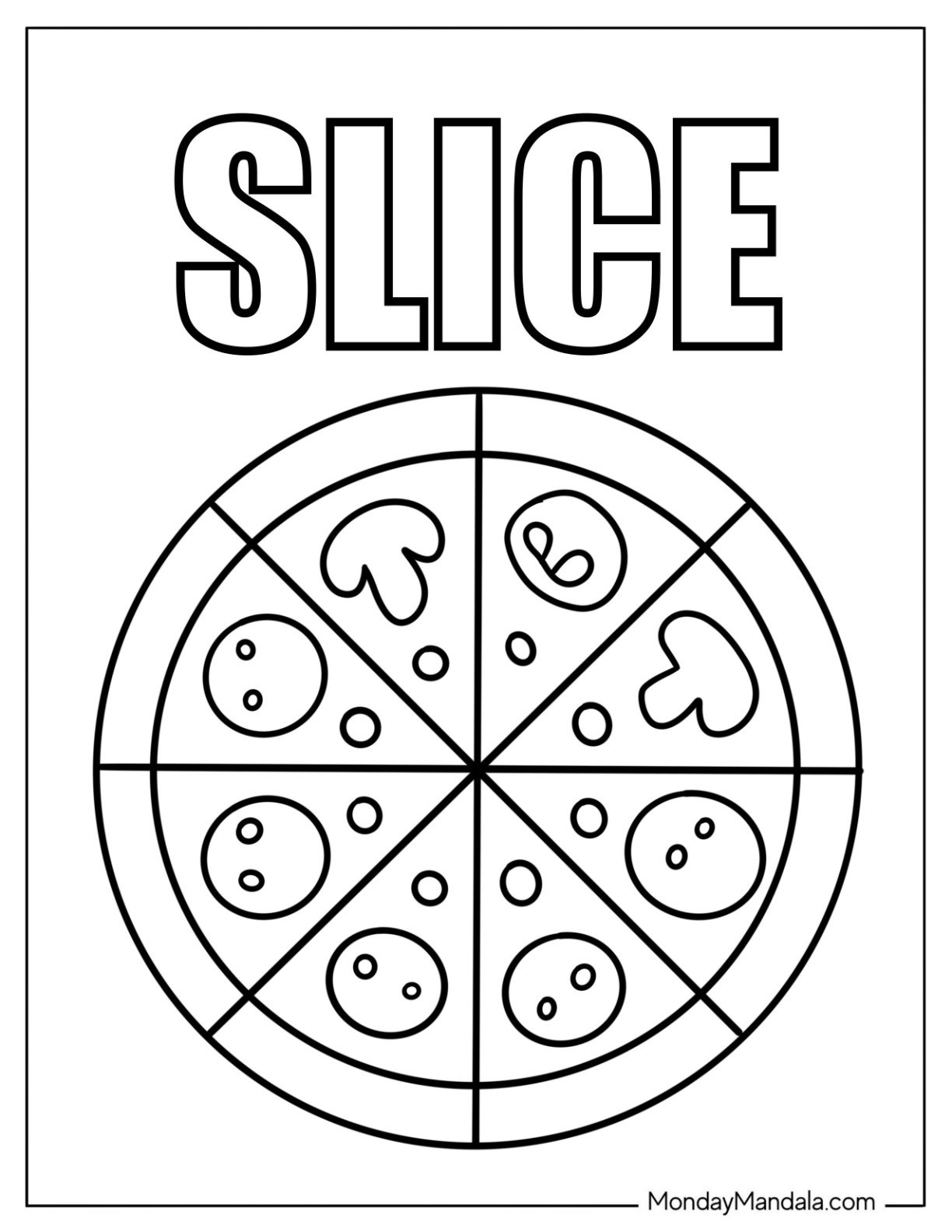  Slice Text Above a Whole Pizza Coloring Page for Kids